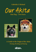 Book: Our Akita, One Dog - Two Faces